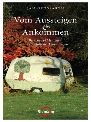 cover image of Vom Aussteigen und Ankommen